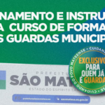 GUARDA MUNICIPAL DE SÃO MATEUS RECEBERÁ TREINAMENTO DE CAPACITAÇÃO